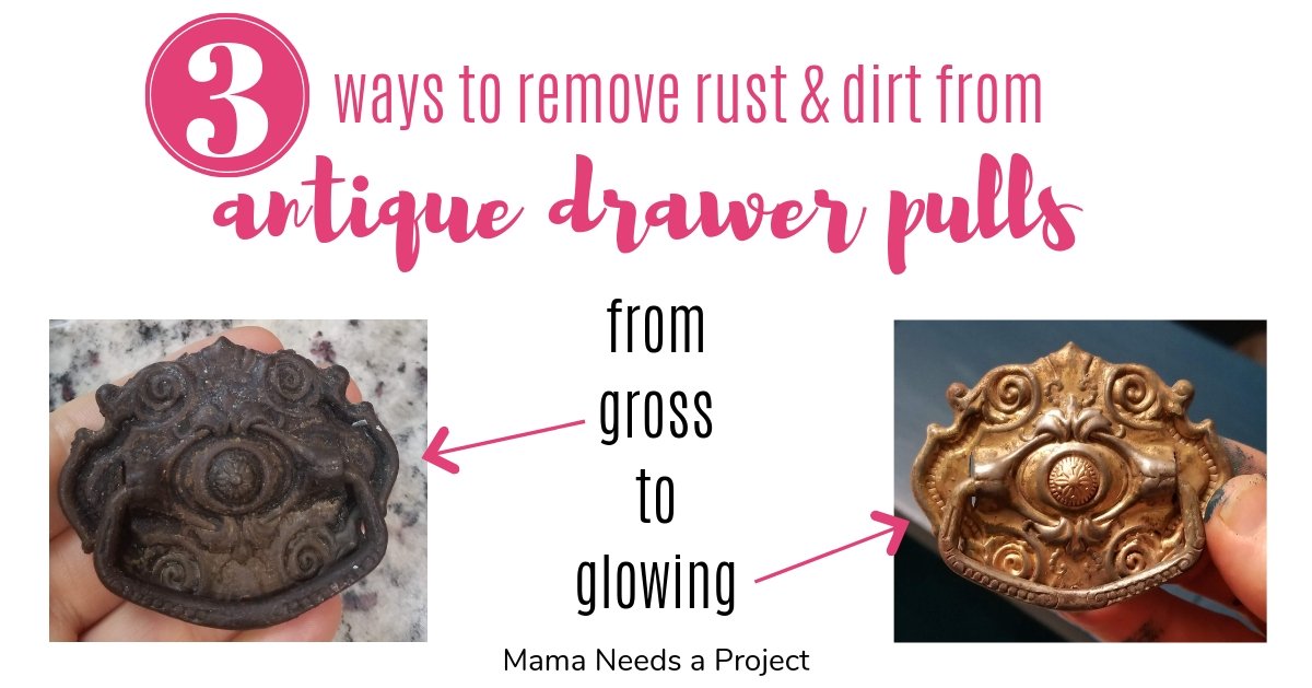 Clean Rusty Antique Drawer Pulls, How To Clean Brass Cabinet Hardware