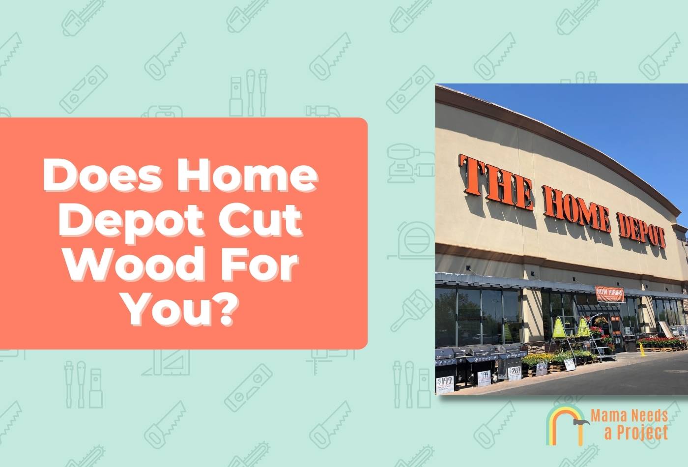 Does Home Depot Cut Wood For You
