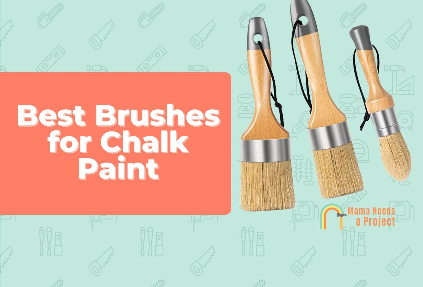 Best Brush for Chalk Paint