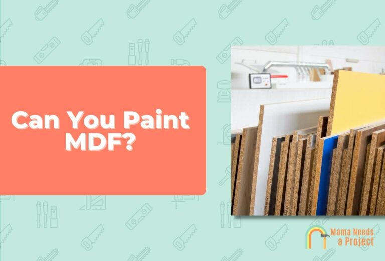 Can You Paint On MDF? (Step by Step Guide in 2023!)