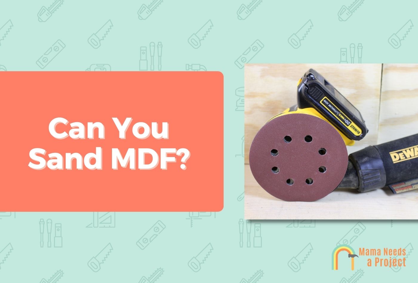 Can You Sand MDF