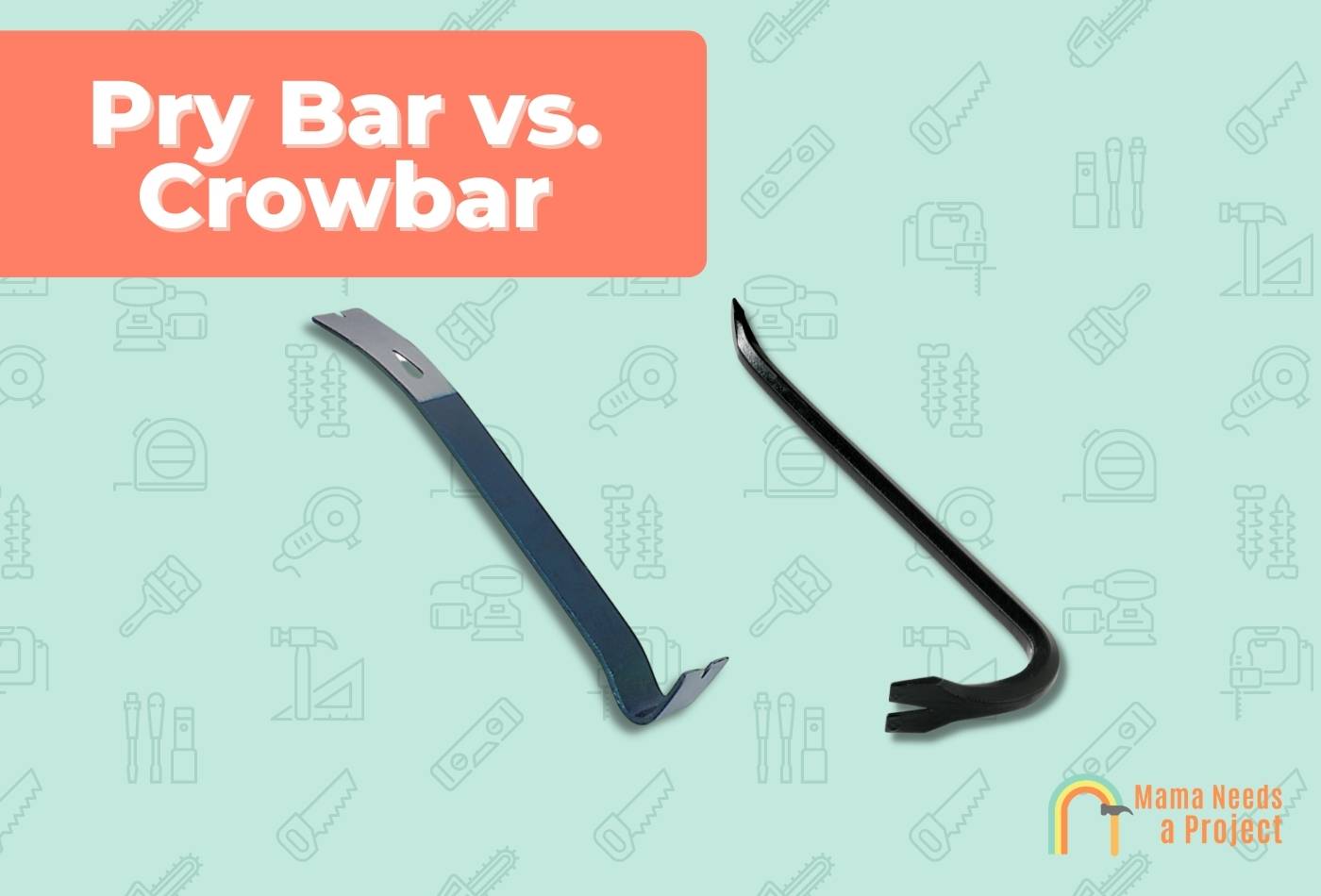 Pry Bar vs. Crowbar