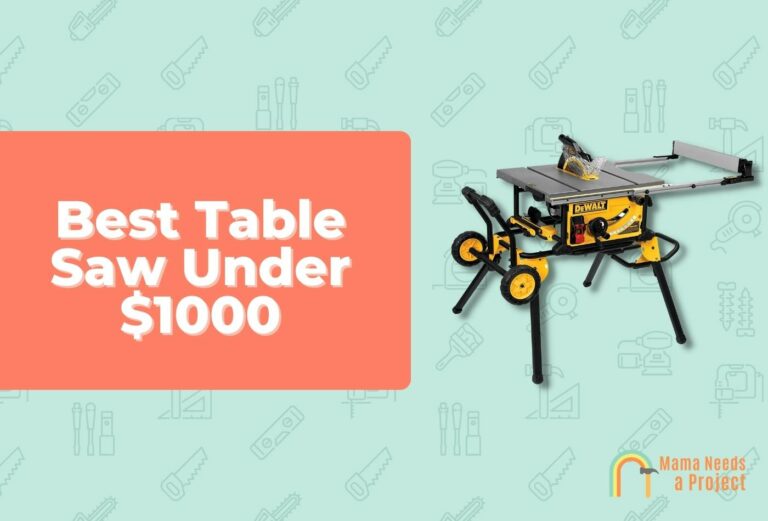 5 BEST Table Saws Under $1000 (2023 Reviews)