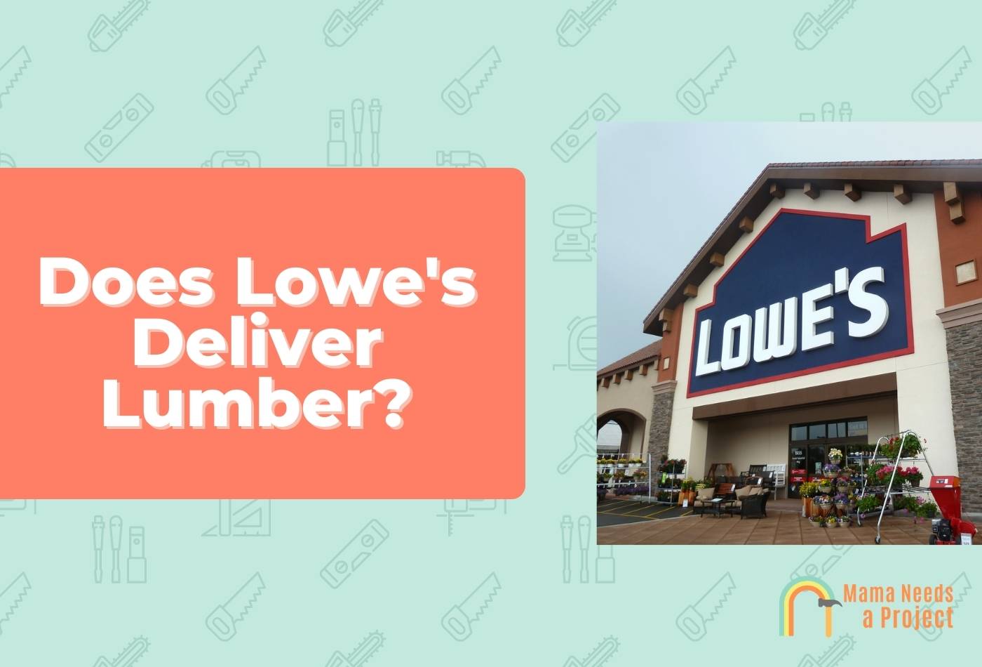 Does Lowe's Deliver Lumber