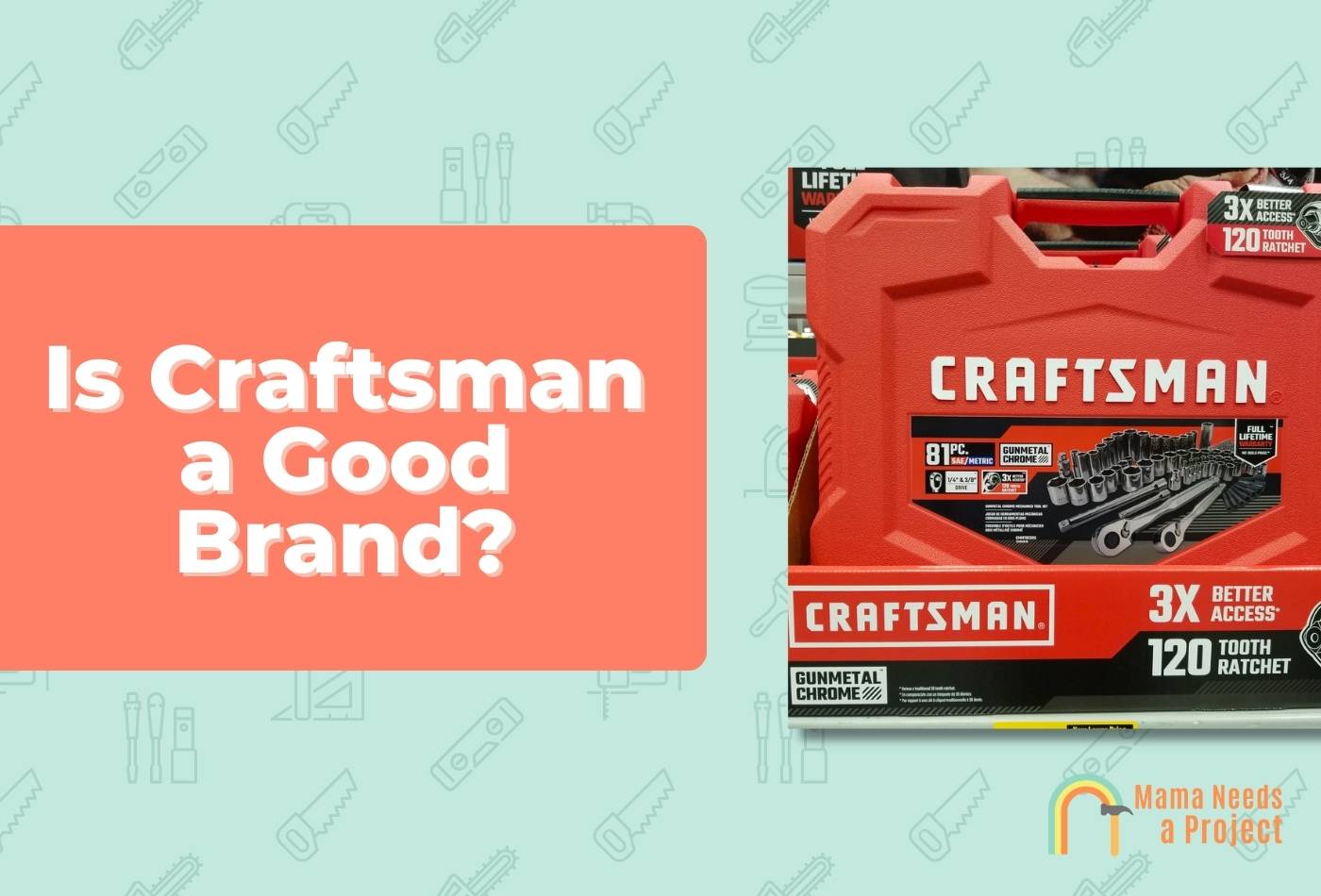 Is Craftsman a Good Brand