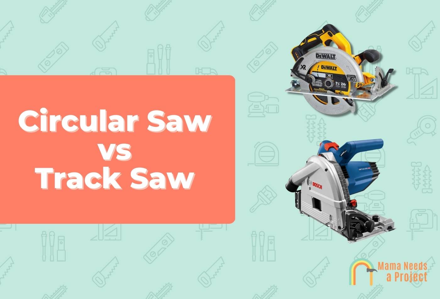 Circular Saw vs Track Saw