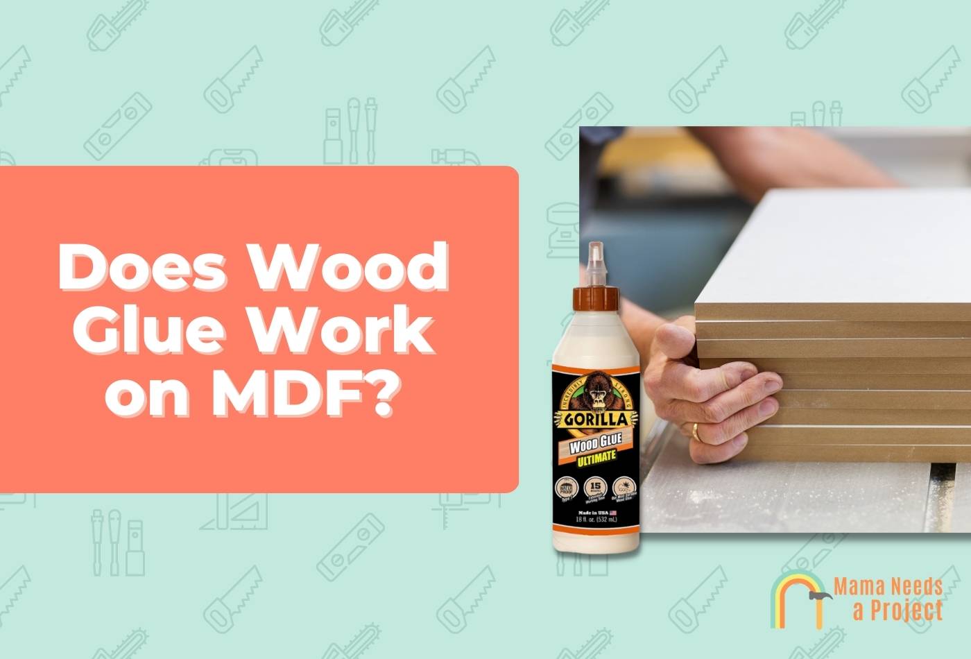 Does Wood Glue Work on MDF