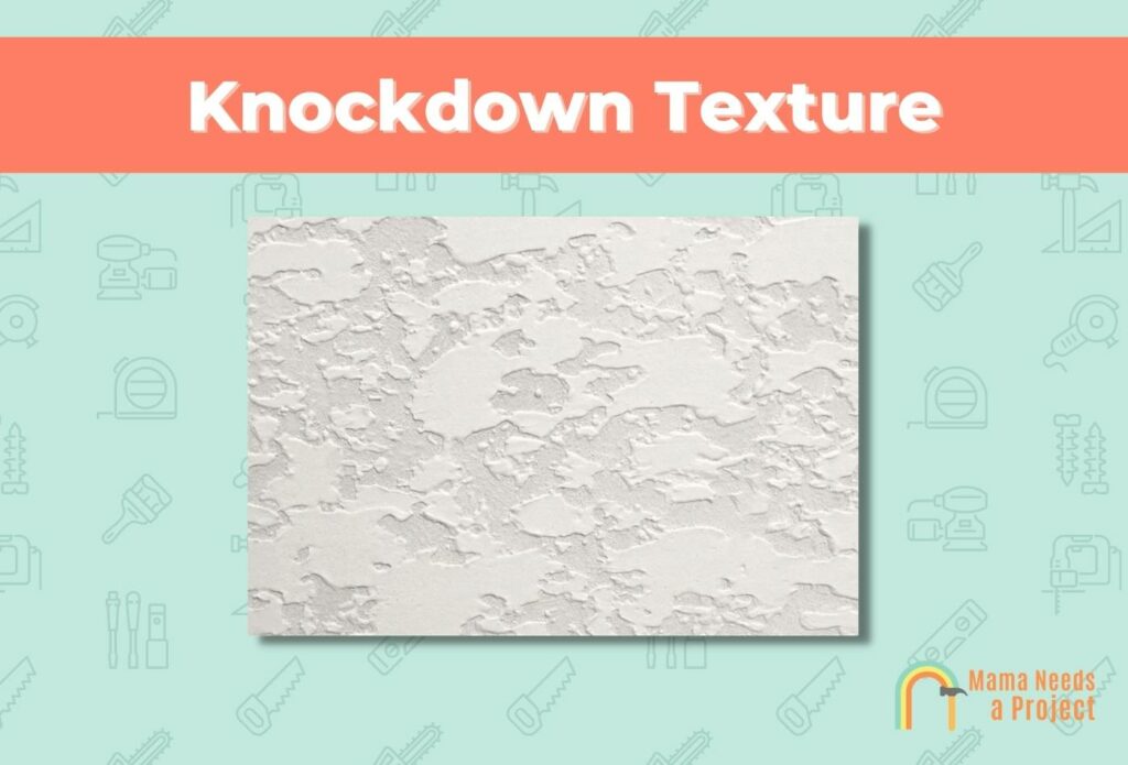 Knockdown Texture