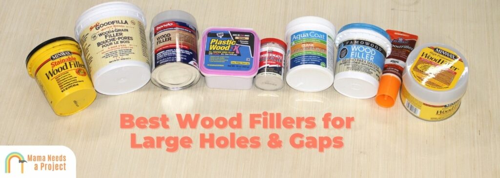 Top Wood Fillers for Large Holes