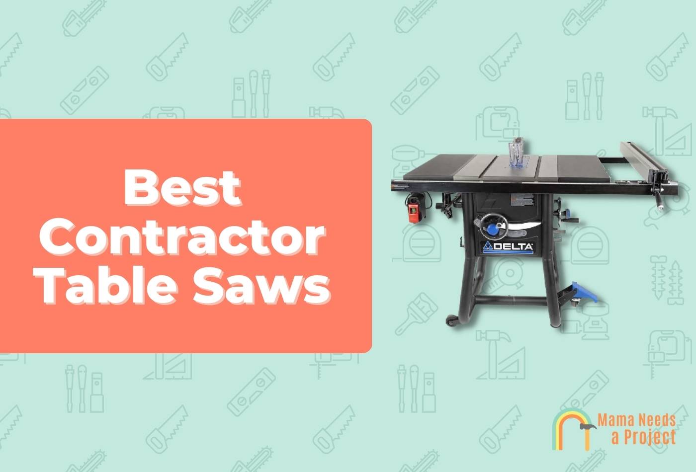 Best Contractor Table Saw