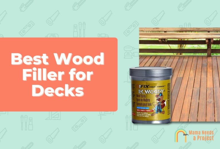 I Tested 7 Wood Fillers for Decks: Here are the Best (2024)