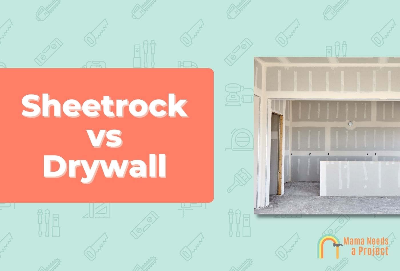 Sheetrock vs Drywall