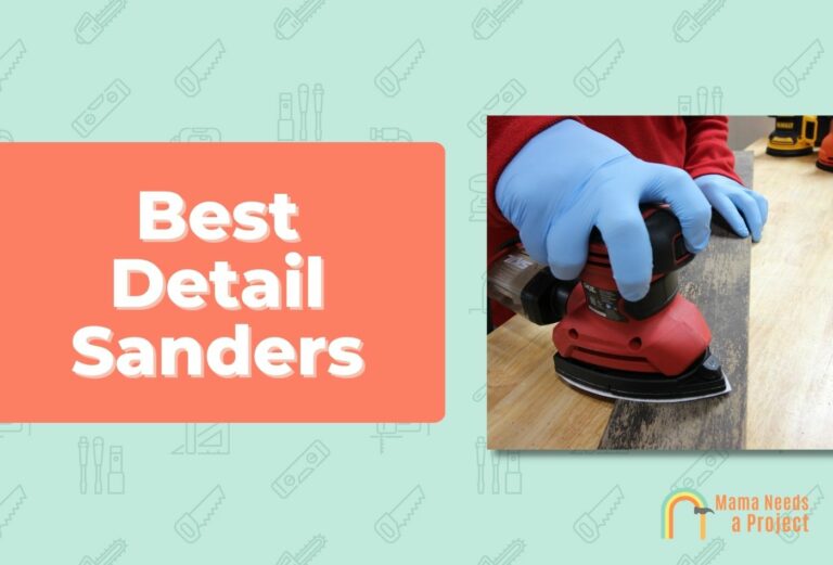 I Tested 6 Detail Sanders: These are the Best