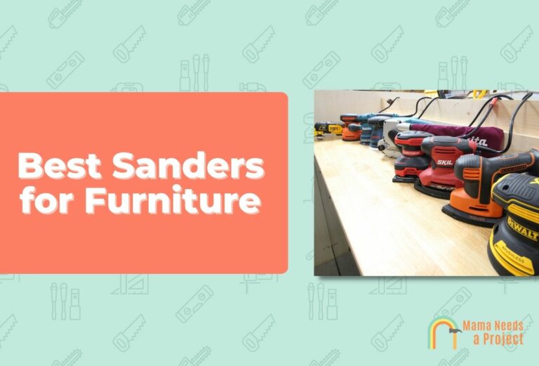 8 Best Sanders for Furniture (Tested & Reviewed 2023)
