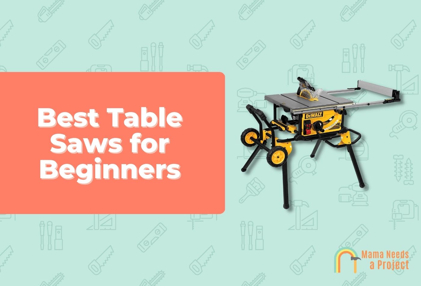 Best Table Saws for Beginners
