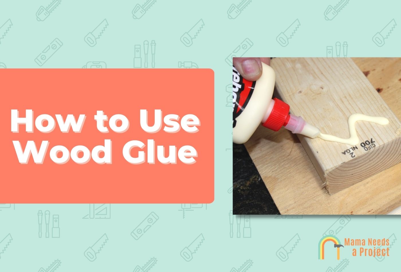 How to Use Wood Glue