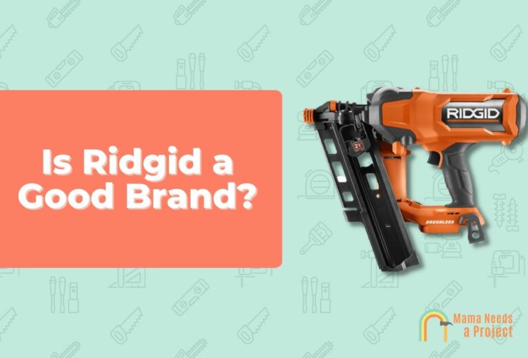 Is Ridgid a Good Brand? (2023 Review)