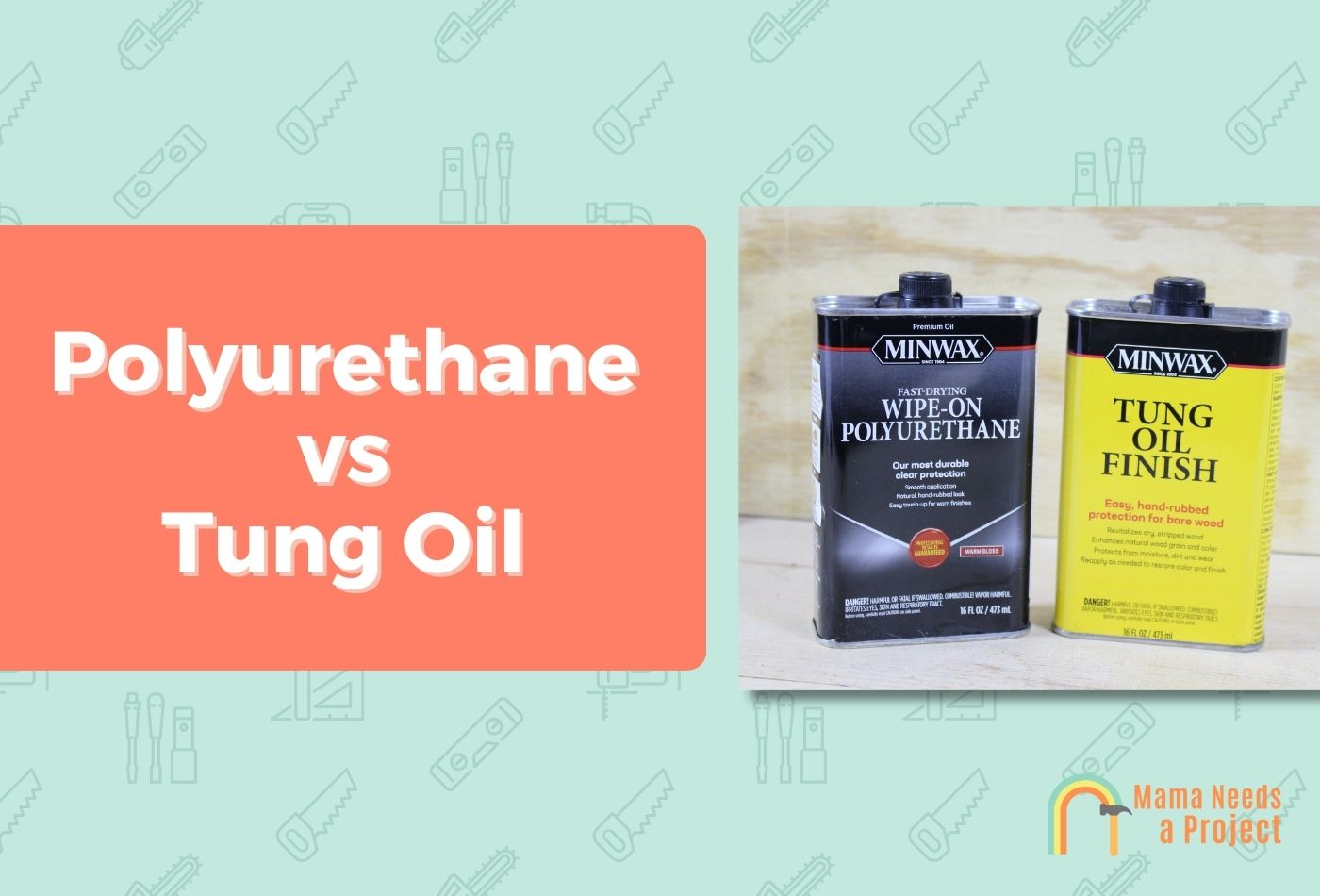 Polyurethane vs Tung Oil