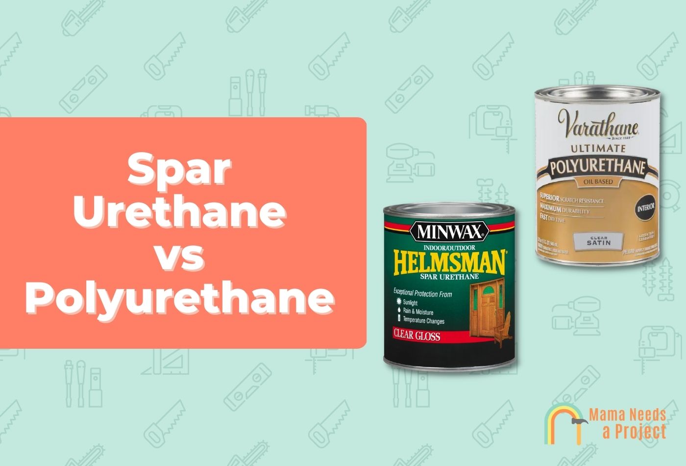 Spar Urethane vs Polyurethane
