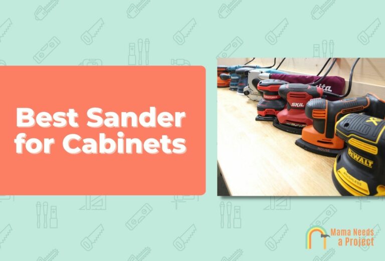 5 Absolute Best Sanders for Cabinets (Tested & Reviewed 2023)