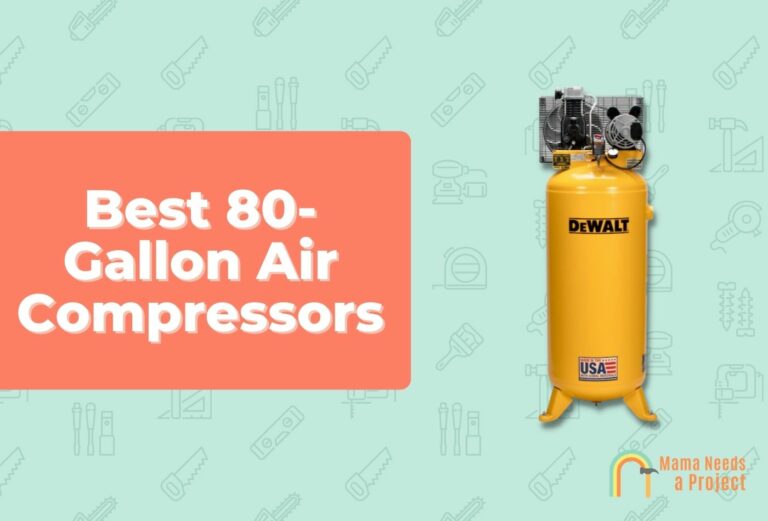 5 Best 80-Gallon Air Compressors (Tested & Reviewed in 2023)