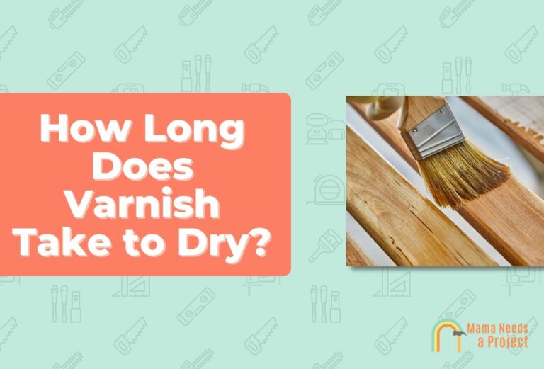 How Long Does Varnish Take to Dry? (Fast Drying Tips!)