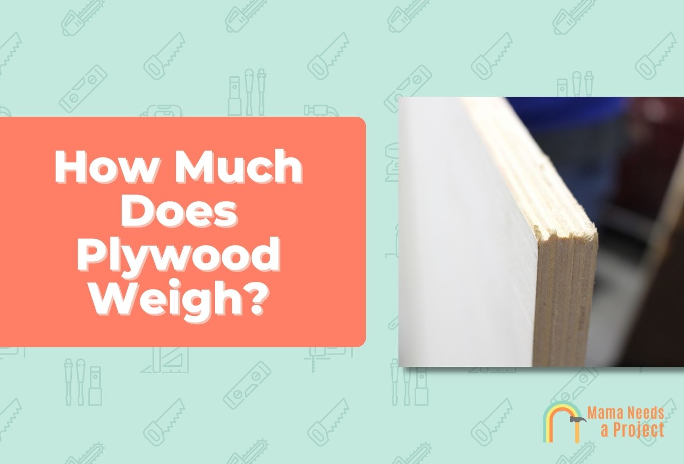 How Much Does Plywood Weigh