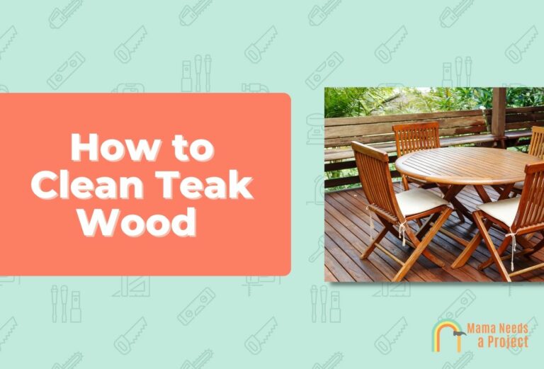 How to Clean Teak Wood (Step-by-Step Guide)