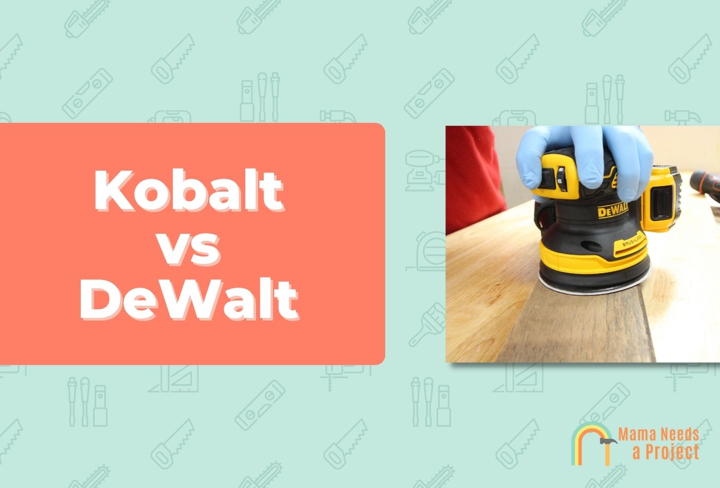 Kobalt vs DeWalt