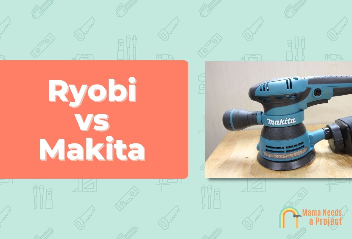 Ryobi vs Makita