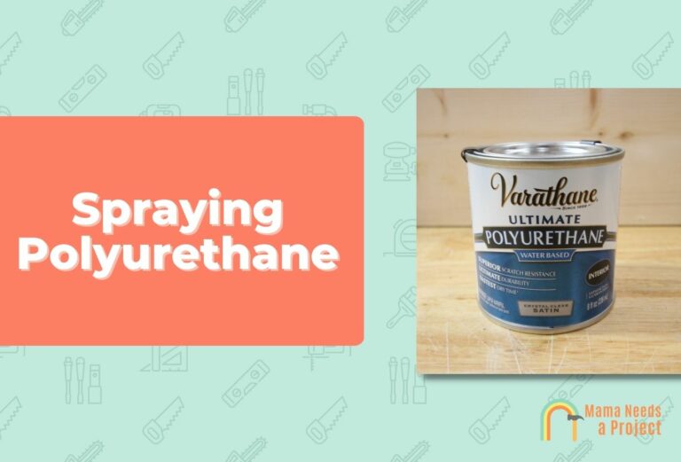 Spraying Polyurethane: Everything You Need to Know!