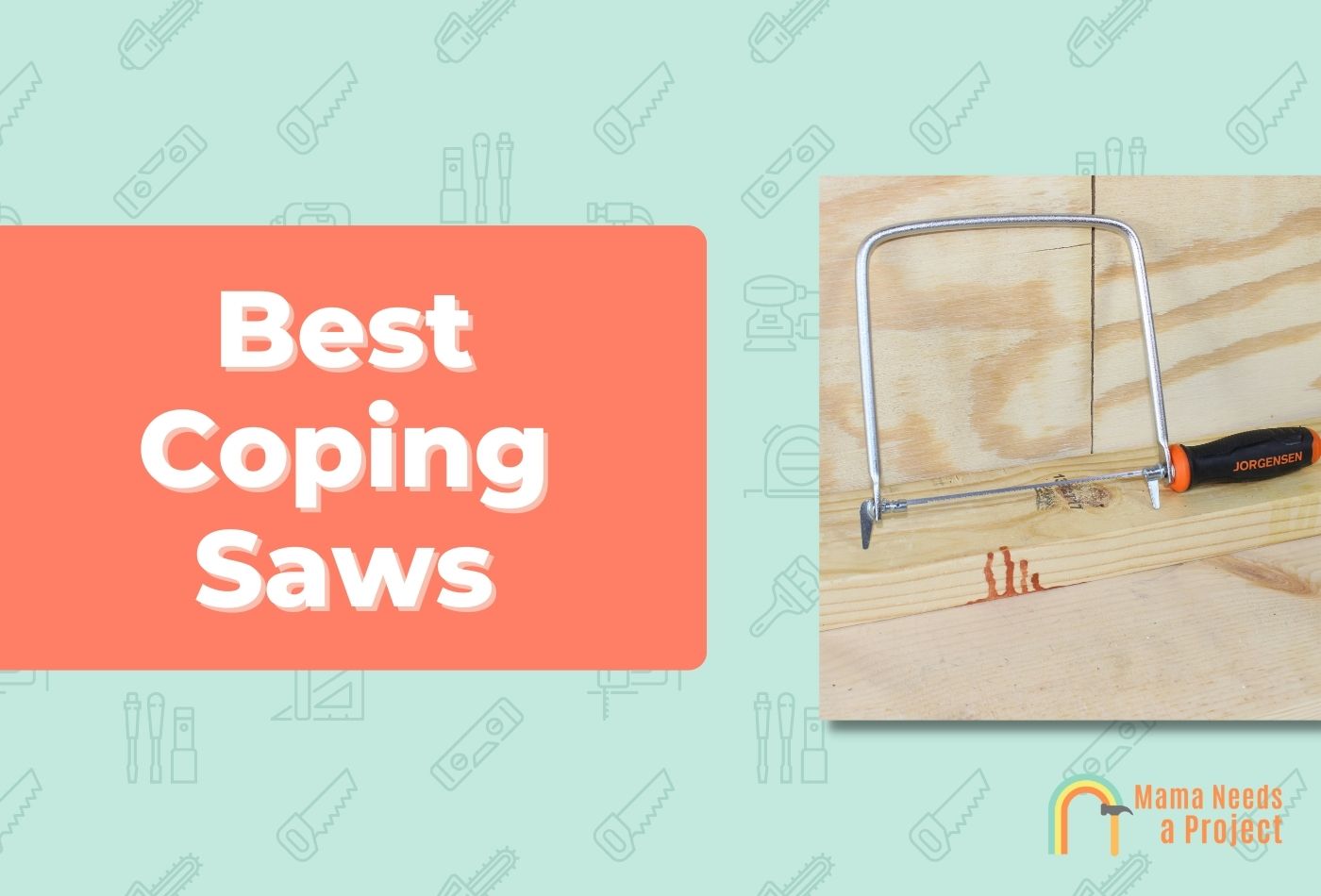 Best Coping Saws