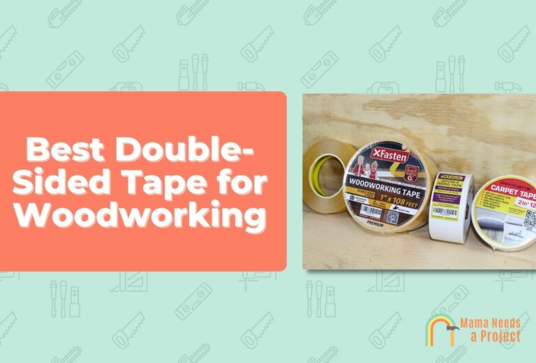 4 Best Double-Sided Tapes for Woodworking (2023 Review)