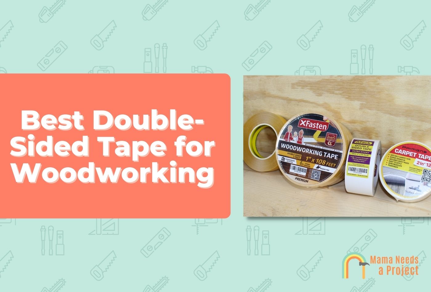 Best Double-Sided Tape for Woodworking