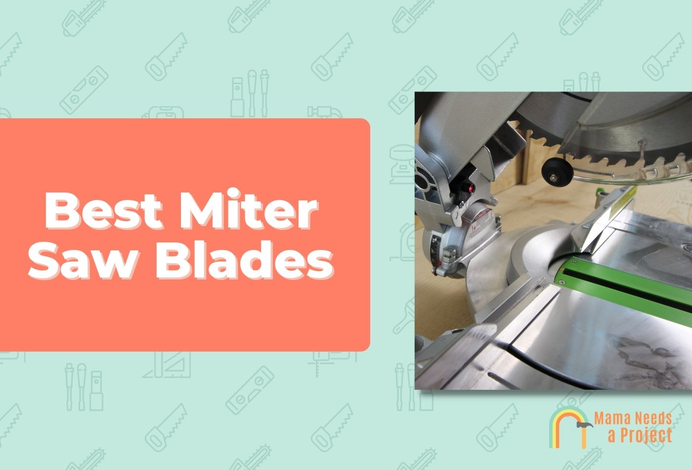 Best Miter Saw Blades