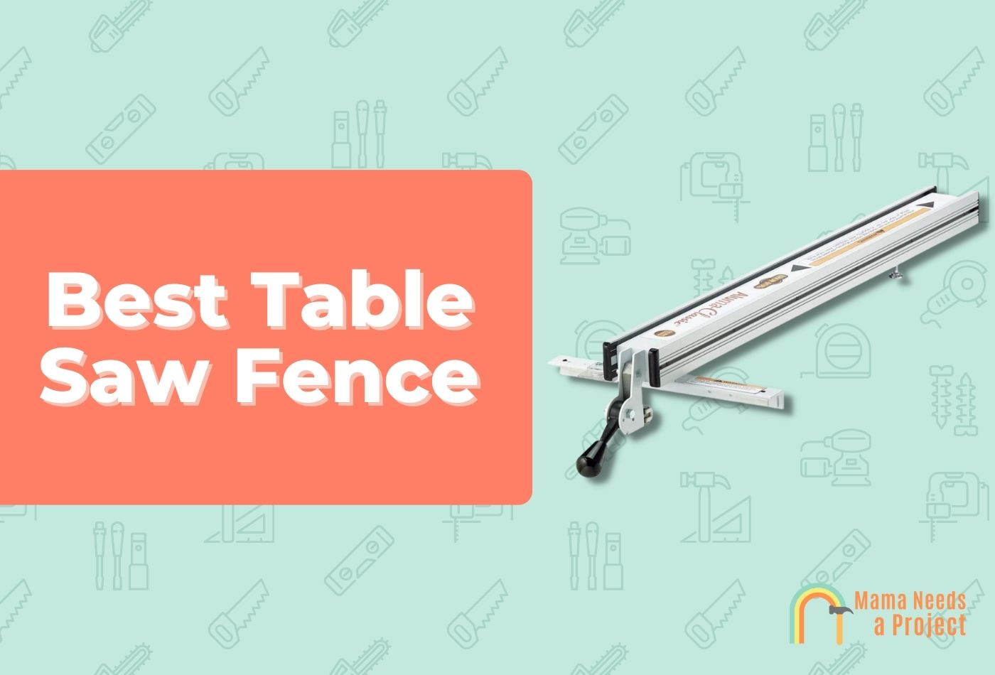 Best Table Saw Fence