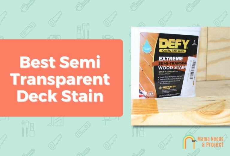 6 Best Semi-Transparent Deck Stains (Tested & Reviewed in 2023)