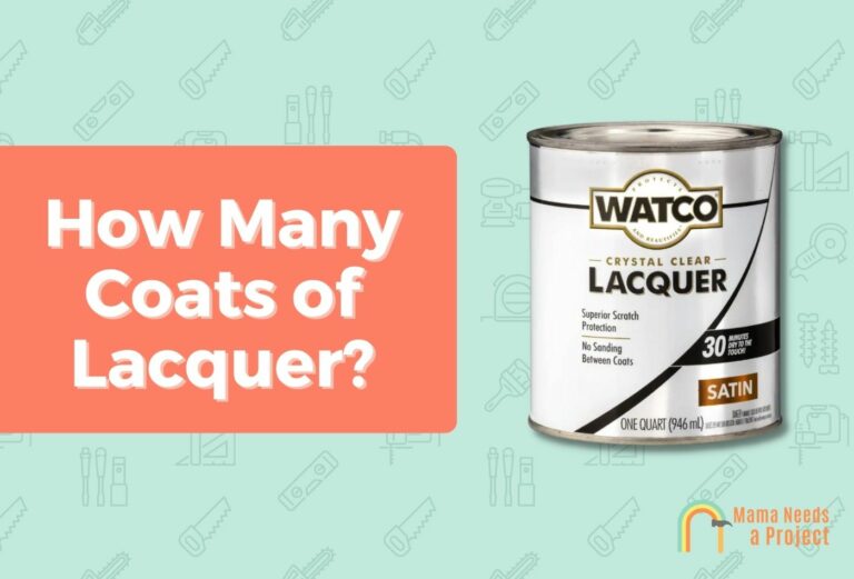 How Many Coats of Lacquer? (For Best Results)