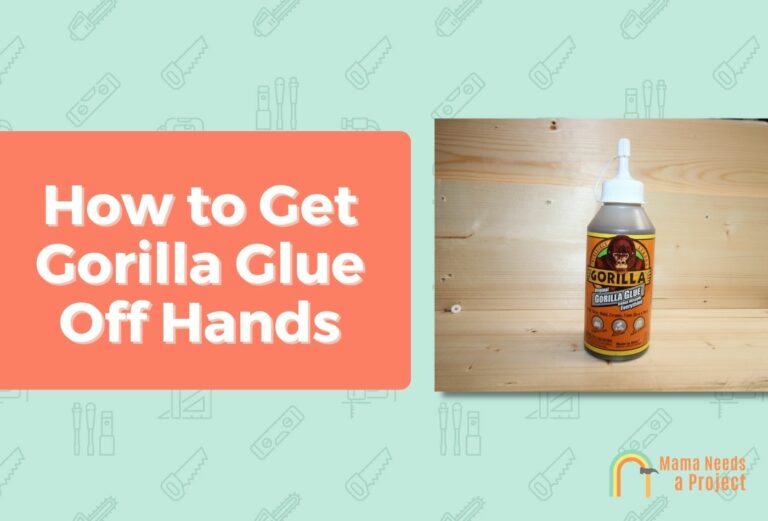 How to Get Gorilla Glue Off Hands and Skin Safely (5+ Methods)