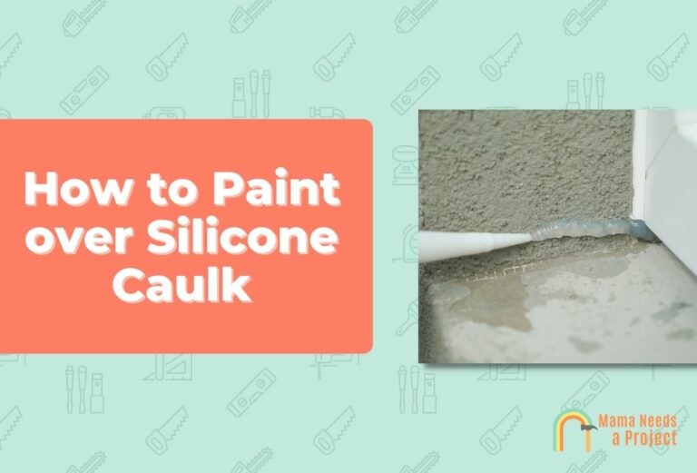 How to Paint over Silicone Caulk (Simple Methods)