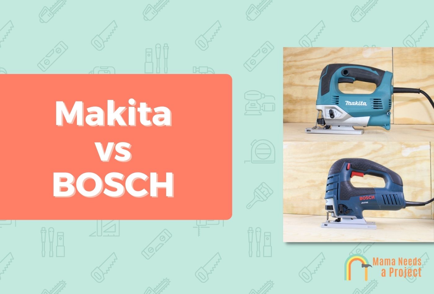 Makita vs BOSCH