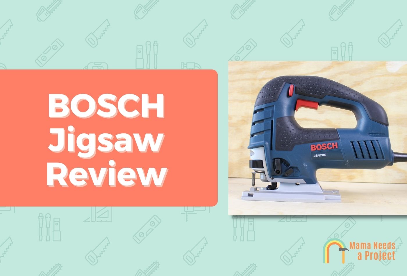 BOSCH Jigsaw Review