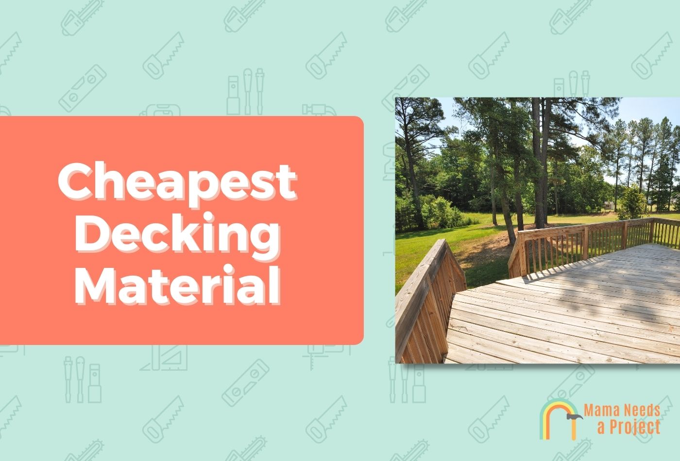 Cheapest Decking Material
