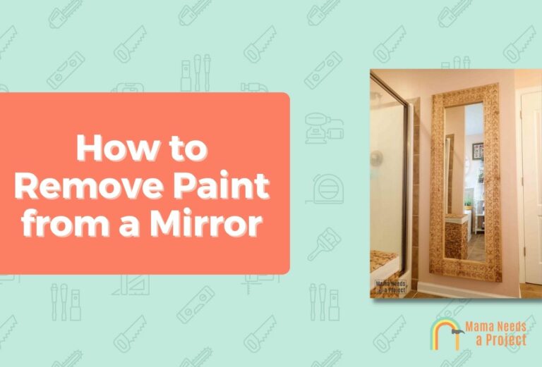 How to Remove Paint from a Mirror (4 Easy Step-by-Step Methods)
