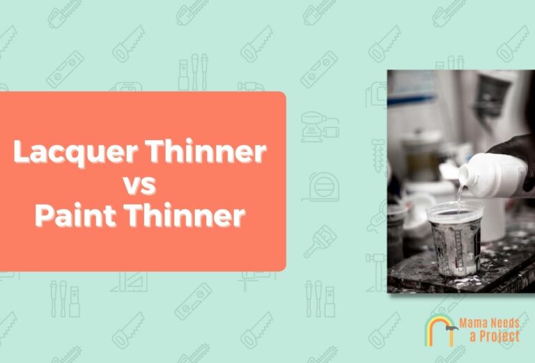 Lacquer Thinner vs Paint Thinner: Which is Better? (Ultimate Guide)