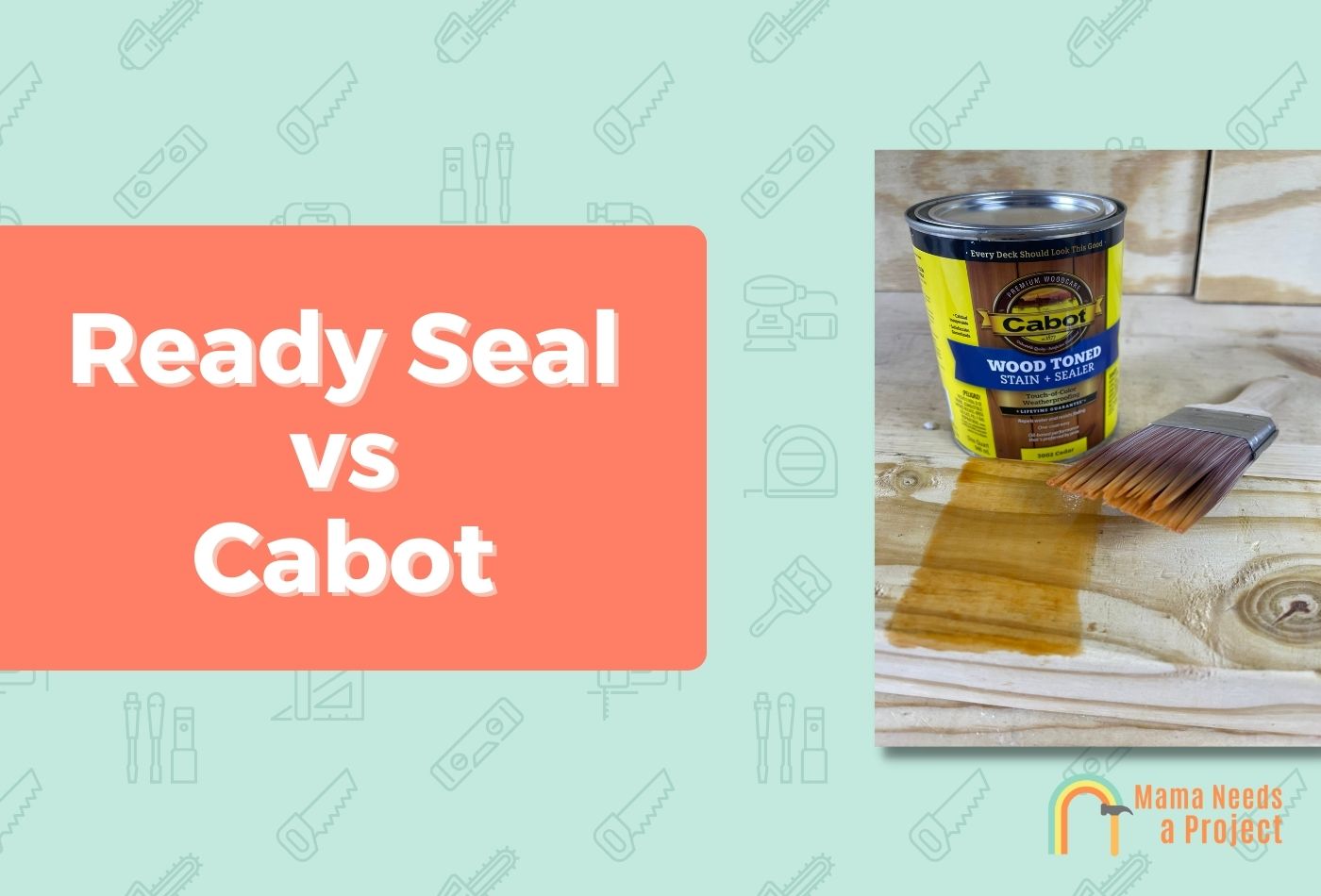 Ready Seal vs Cabot