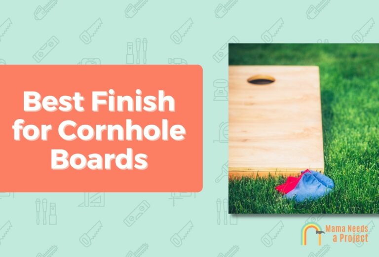 Best Finish for Cornhole Boards