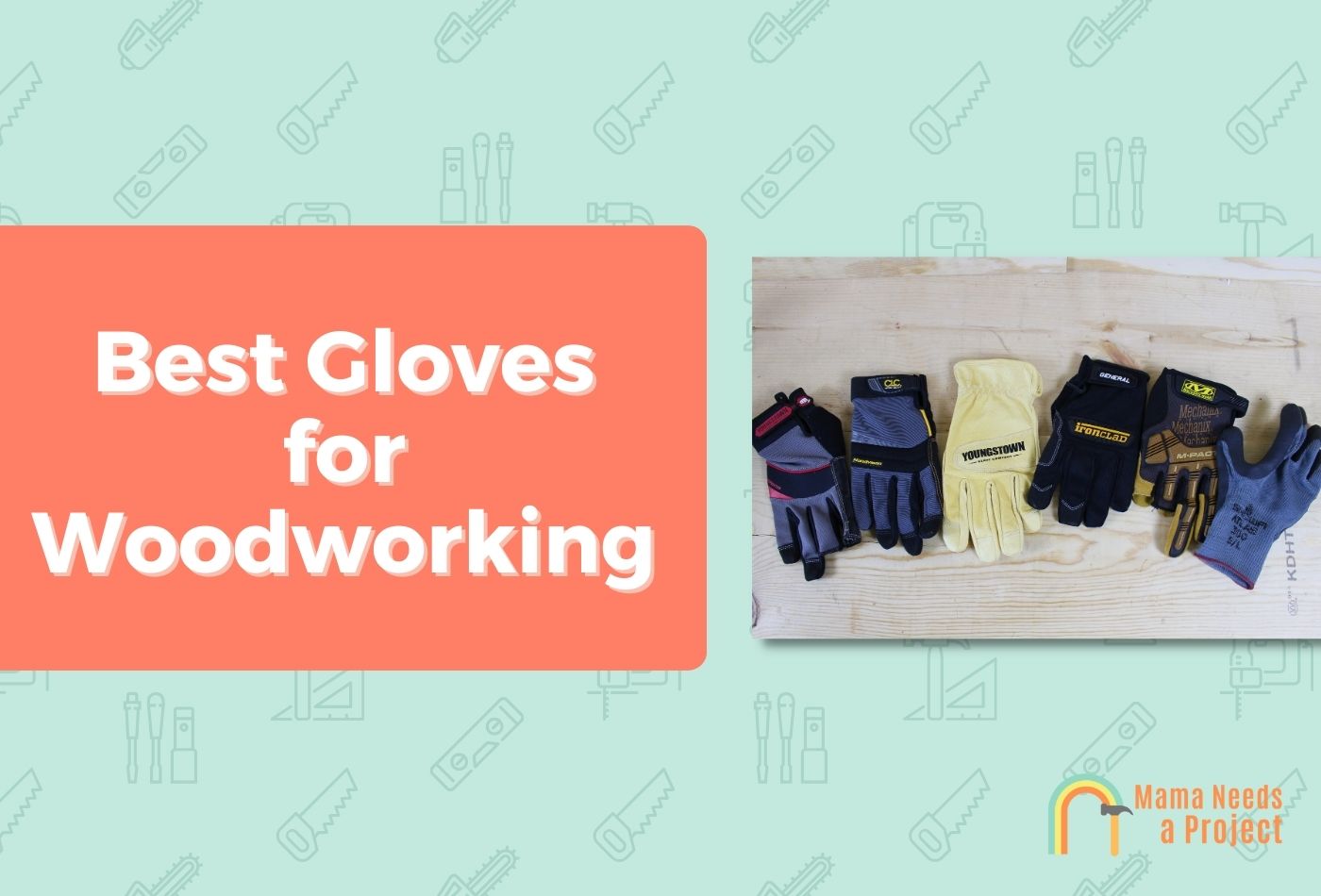 Best Gloves for Woodworking