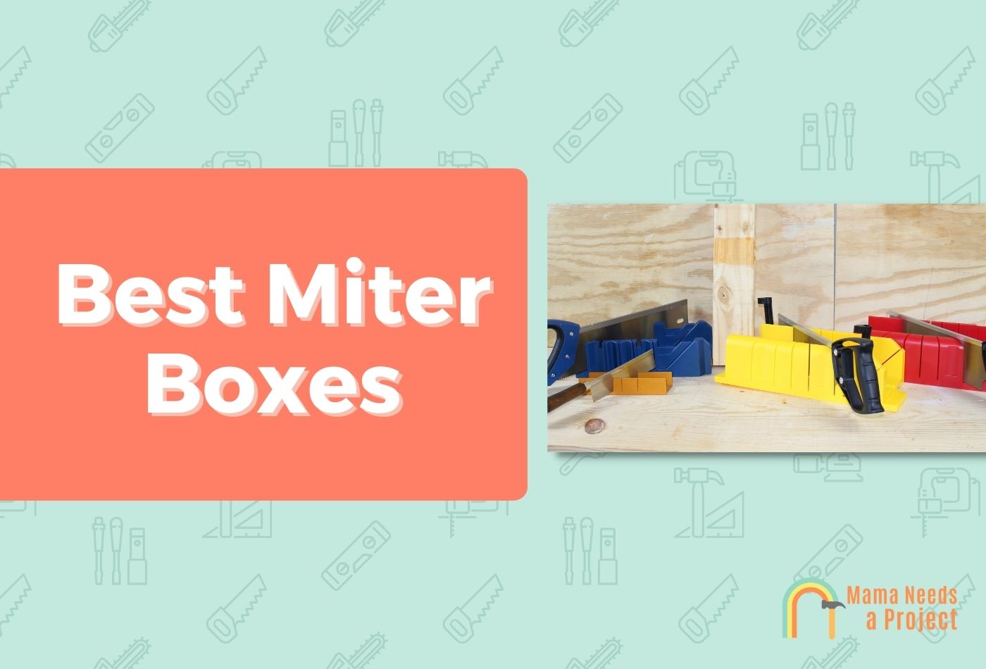 Best Miter Box