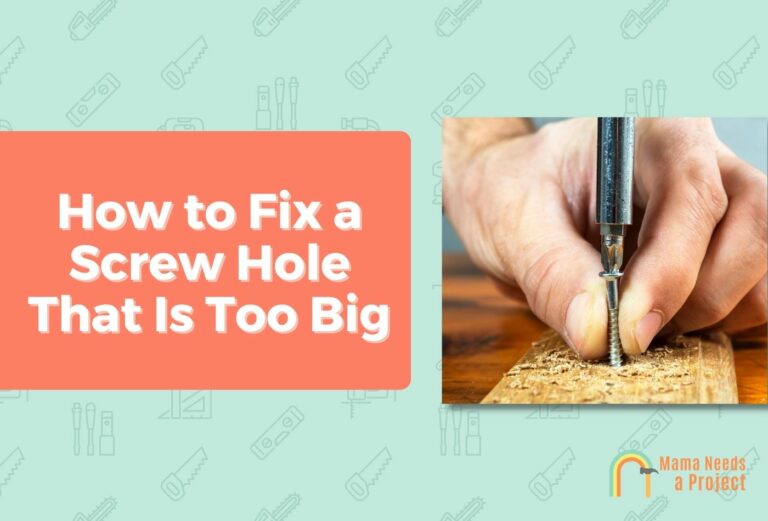 How to Fix a Screw Hole That Is Too Big (17 Methods!)